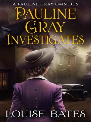 cover image of Pauline Gray Investigates